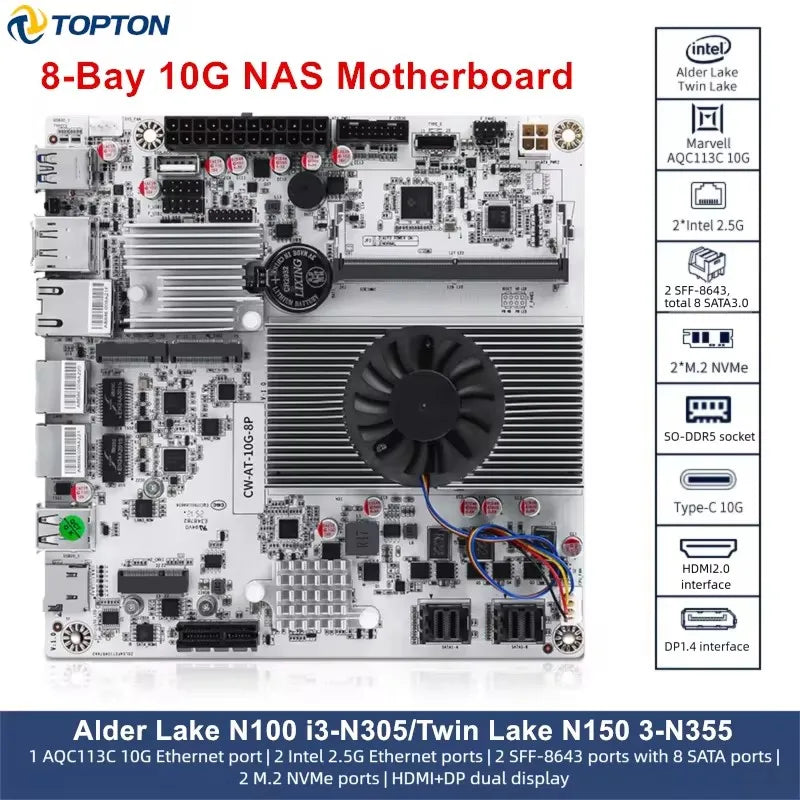 NAS Motherboard Intel N150 N100 i3-N305 1*10G 2*2.5G LANs 2*NVMe 2*SFF-8643 to 8*SATA Firewall
