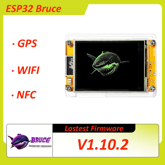 ESP32 Bruce CYD 2432S028 Wi-Fi Bluetooth NFC PN532 GNSS ATGM336H and defensive tools enable network secure & reliable wireless